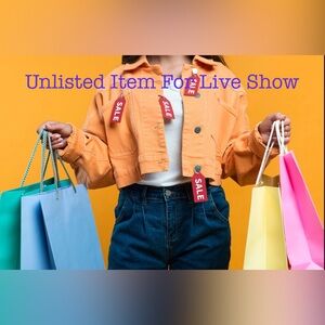 Unlisted Inventory For Live Show 1